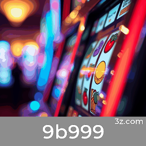 9b999: O Melhor em Segurança e Diversão
